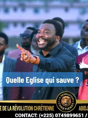 A man with a dark beard gestures with his right index finger, smiling, with a crowd in the background. Text "Quelle Eglise qui sauve ?" is overlaid on a blue box at the bottom, a church logo and contact details.