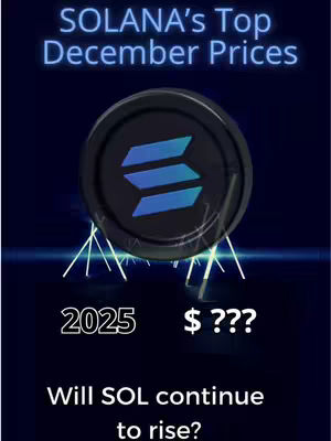 The cover image is a vertical graphic with a dark blue gradient background. Central to the image is a stylized, matte black Solana coin icon, angled slightly, with its distinctive three upward-pointing blue bars. At the top, in light blue, is the text "SOLANA's Top December Prices". Below the coin, the number "2025" is displayed in a white, futuristic font, followed by "$ ???". At the bottom in white text, the question "Will SOL continue to rise?" is posed. The background features subtle, light blue radial lines emulating light rays originating from the coin icon, hinting at growth or upward movement.