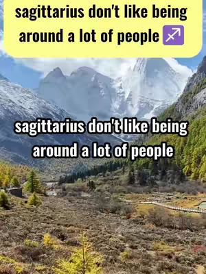A scenic landscape with mountains, a valley, foliage of green and brown, and a clear sky. Overlayed text is present on the top and bottom stating a Sagittarius zodiac trait.