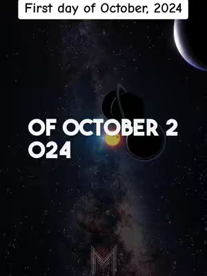 The image is a vertical graphic with a dark space background filled with stars and celestial bodies. At the top, the text "First day of October, 2024" is written in white. Below in the middle, there's a large, bold, white text that says "OF OCTOBER 2 O24". The image also includes stylized representations of planets and other cosmic elements.