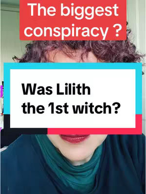 The image shows a close-up of a person's face. Above the person, there is a red rectangular block with white text that says 'The biggest conspiracy ?'. Below that, there is a turquoise rectangular block with overlapping the red block and with the text 'Was Lilith the 1st witch?'. The person is wearing a dark green top with a green scarf. Only the bottom half of the person's face is visible, revealing part of their lips.