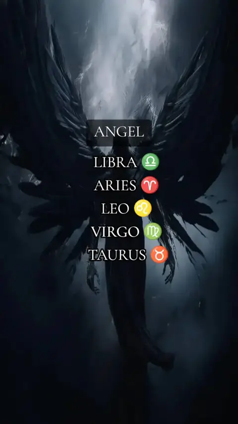 An artistic image features a dark angel with large, black wings against a smoky, shadowy backdrop. Vertical lettering in a white sans-serif font is overlaid on the image, forming lists. At the top of the list is 'ANGEL,' and below it, zodiac signs are enlisted with their symbols: Libra, Aries, Leo, Virgo, and Taurus.