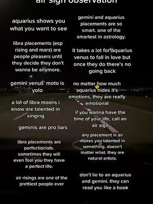 The image is a vertical graphic with a dark background. It presents a list of observations or statements about air signs in astrology. The text is arranged in two columns against a background which seems to be a road at night, with distant lights. Overall, the image uses a simple, text-based layout.
