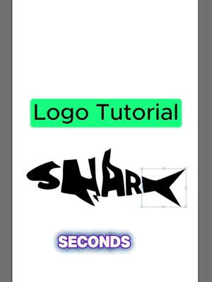 The image features a shark silhouette composed of the word 'SHARK'. Above the shark, a green rectangular banner says 'Logo Tutorial'. Below the shark, 'SECONDS' appears within a purple glowing box. The background is white with a grey border.