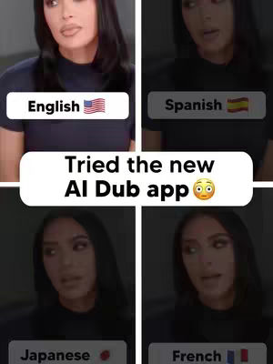 The cover image is a split screen showing four different panels of the same person, a woman with black hair. Each panel has a different language label and flag overlayed on top. A central banner reads 'Tried the new AI Dub app' with a shocked emoji. Each panel features a close-up of the woman's face.