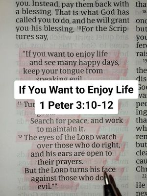 The image shows a close-up of an open book page. The text is from 1 Peter 3:10-12, with a highlighted section in pink and white text overlayed with some text at the bottom.