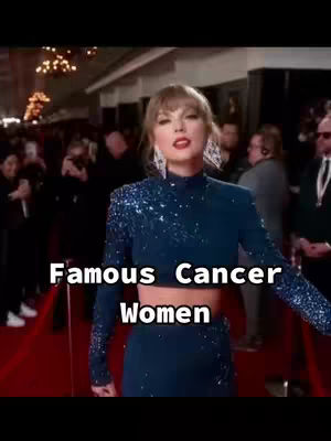 The cover image features Taylor Swift dressed in a midriff-baring blue sequined top and skirt, posing on a red carpet lined with people. Text overlayed on the picture reads 'Famous Cancer Women' in white.