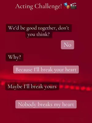 The image has a dark red background. The text is arranged in a conversational style, akin to a text message exchange. There are text bubbles with white text on black backgrounds. The title is set in a curved font. Emojis, including a theater mask, a drama mask, and a film clapper, are placed at the top, indicating the acting theme. The overall composition is designed to mimic a mobile text conversation.