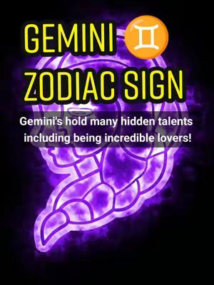 The cover image is a graphic promoting the Gemini zodiac sign. The background is black, with a stylized purple shape in the center, made to resemble a visual representation of the lungs and circulatory system. Overlaid on the purple glow is a white, stylized text layout including the words "GEMINI" and "ZODIAC SIGN" that are displayed in large, bold, yellow fonts. Above the text is an orange circle containing the Gemini glyph. Below the text is the accompanying text: "Gemini's hold many hidden talents, including being incredible lovers!". The overall composition is designed to attract attention with its vibrant colors and thematic imagery.