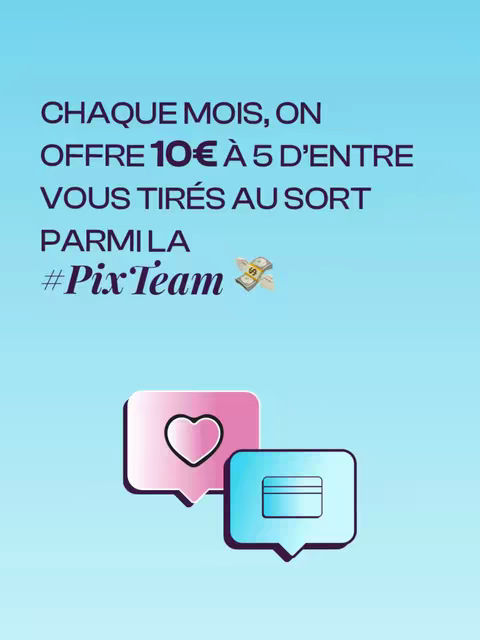 The cover image features primarily text on a gradient blue background. The text announces a giveaway of 10 euros to 5 people each month, explaining how to participate. There are two speech bubbles containing icons: a heart shape and a credit card. A banner with the words #PixTeam plus some stacked money symbols is at the bottom.