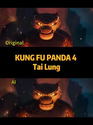 The cover image is a vertical composition featuring a split view of a scene from the animated film Kung Fu Panda. The upper section shows an image labeled as 'Original,' depicting a close-up of Tai Lung with fiery red and orange hues in the background. The lower section, labeled 'AI,' presents a similar view, suggesting an AI-generated version of the same scene. Centered between the images is a black bar with golden text reading 'KUNG FU PANDA 4 Tai Lung'.