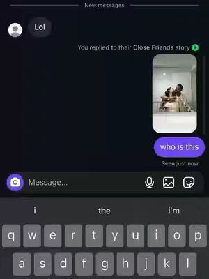 A phone screen displays a messaging app interface. On a dark background, a chat log shows text bubbles and a preview image from a Close Friends story. The bottom of the screen shows a keyboard.