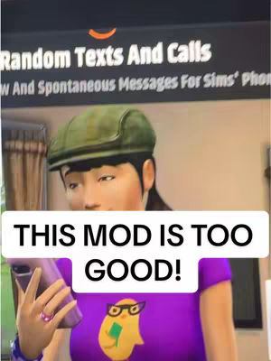 A screenshot from a Sims 4 game with text overlay. The focus is on a female Sims character holding a phone. The background shows a simulated environment with text about notifications, with the creator's overlay comment about the game's mods.