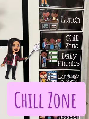 The image shows a classroom schedule with a cartoon avatar and a text overlay that says "Chill Zone". The schedule includes illustrations for different activities like lunch, phonics, and centers. There is a cartoon teacher holding a pointer.