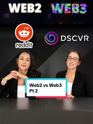 Two women are seated at a table, facing the viewer in a well-lit room. Behind them is a dark background that fades to black. At the top of the image, the words "WEB2" and "WEB3" appear in white and colorful pixelated text, respectively. The logos of Reddit and DSCVR are positioned between the women. A highlighted rectangular box across the bottom contains the text "Web2 vs Web3 Pt 2". The overall composition is clean and emphasizes the subject matter.