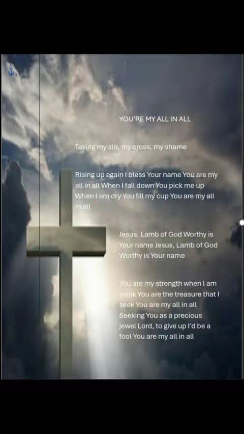 The image features a dark, cloudy sky with a prominent white cross in the left foreground. Overlayed on the image is a script-style poem in white, centered on the right side, with phrases like 'YOU'RE MY ALL IN ALL' and hymn lyrics.