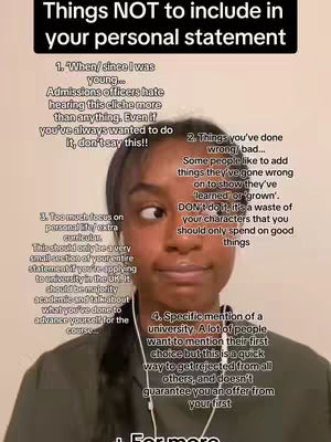 A woman with dark hair and a neutral expression is centered in the frame. She has text overlayed on the image, with a list of advice on what not to include in a personal statement.