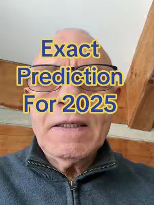 A man with glasses and a blue collared shirt is looking at the camera. Text that reads, 'Exact Prediction For 2025' is overlaid on the image.