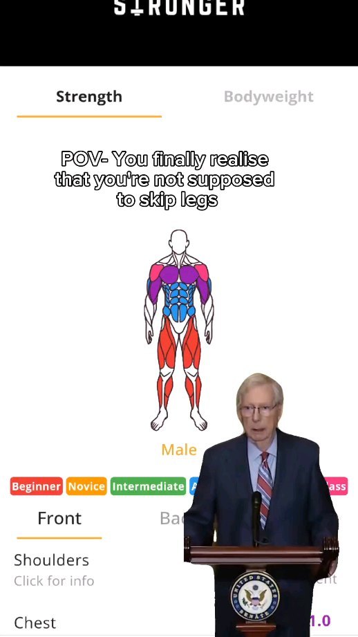 The cover image is a screenshot from a workout app. It features a diagram of a human figure with muscles highlighted in different colors. The text overlay reads "POV- You finally realise that you're not supposed to skip legs". Below the diagram is a picture of Mitch McConnell giving a speech. The overall layout combines workout app interface elements with current events.