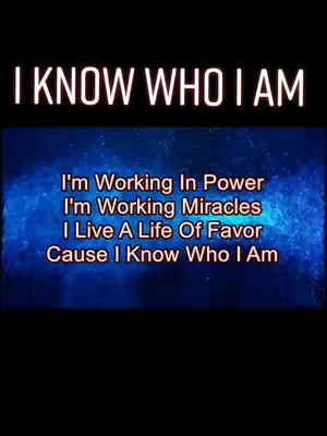 The cover image features a vertical layout with a black background. At the top, in bold white letters, the phrase "I KNOW WHO I AM" is displayed. Below, a blue and purple textured background provides the backdrop for lyrics that are in a white sans-serif font and includes the phrases "I'm Working In Power", "I'm Working Miracles", "I Live A Life Of Favor", and "Cause I Know Who I Am".