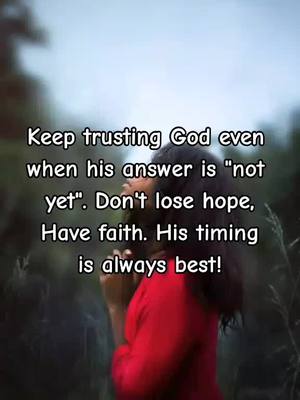 The image shows a woman in a red shirt with her hands clasped in prayer, set against a blurred background of green and grey tones, with overlaid white text offering a religious or inspirational message of faith and patience.