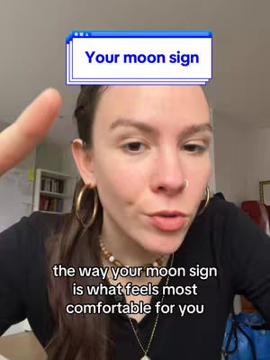 A woman in front of a blurred home background, holding a hand towards the camera. Text overlay shows a stylized title bar that says 'Your moon sign'.