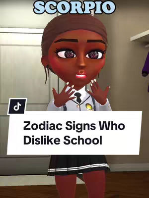 The image showcases a cartoon-like avatar of a woman with dark skin and a medium high bun, stylized to resemble a Scorpio. She's dressed in a school uniform. The avatar is gesturing with open hands in a pose of surprise or emphasis. Above her, the word "SCORPIO" is written in stylized text. At the bottom, a white rectangle contains the text "Zodiac Signs Who Dislike School."