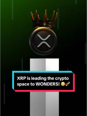 The image shows a centered XRP crypto logo, represented by two backward-facing connected arrows, enclosed in a black circle with a gold crown on top. Below the logo, a text box features the message "XRP is leading the crypto space to WONDERS!" with a surprised face and rocket ship emoji. The background is deep green above a segmented white and black rectangle.