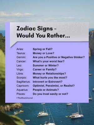 A serene aerial view over water dotted with sailboats, with a square overlay featuring a list of zodiac signs and 'Would You Rather' questions. The background is deep blue, the sky is lightly clouded adding depth to the scene.