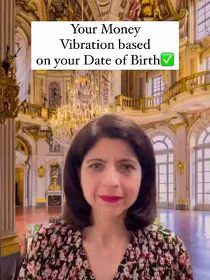 A woman with dark hair and a floral top is centered in the frame, set against the backdrop of a grand, ornate hall with a large chandelier. A text overlay at the top reads, "Your Money Vibration based on your Date of Birth".