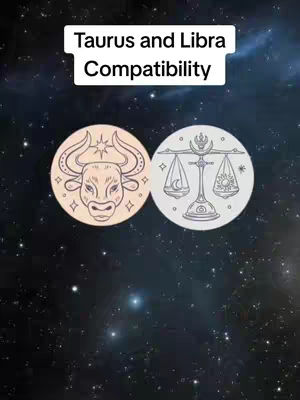 The cover image features a dark starry background with two circular illustrations in the center. The left circle has a light brown background framed by a dark border, displaying a detailed line drawing of a bull with horns. The right circle, on a light background, shows Libra scales and a balance and moon, with a similar dark line design. Above both circles is a white rectangular text box that reads "Taurus and Libra Compatibility".