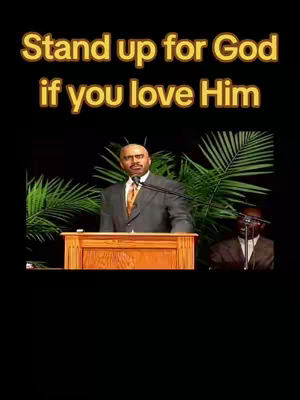 The cover image features a bald man in a gray suit speaking at a podium with a microphone. The text overlay says, "Stand up for God if you love Him."