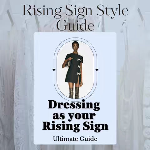 The cover image features a stylized presentation against a blurred white background, possibly fabric. A central, light blue rectangle houses an image within an oval frame, showcasing a woman in a black dress and boots. Above the image, in a bold, serif font, is the text "Rising Sign Style Guide." Below the central image, in a contrasting, bolder font, it reads "Dressing as your Rising Sign", followed by "Ultimate Guide". Decorative black diamond shapes with lines are on the oval's borders.