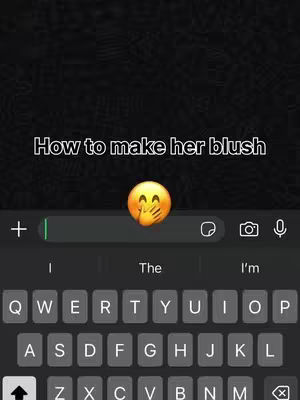 The cover image shows a black background with the text overlay 'How to make her blush' in white. Below the text is an emoji of a yellow face with hands covering its mouth. At the bottom, there's a phone keyboard displayed with the beginnings of a text message.