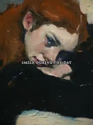 The cover image features a detail from a classical painting of a person, likely a woman, with reddish-brown hair and a pale face, slightly angled towards the viewer. The person appears to be resting their head and shoulders, with the upper portion of their form against a dark backdrop that creates a strong contrast. Text at the bottom, in a clean, white font, reads 'SMILE DURING THE DAY'. The overall impression is one of quiet contemplation and emotional depth through the classical style.