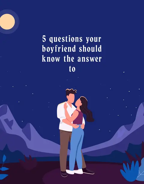 An illustrated image depicts a couple embracing, set against a backdrop of a starry night and mountains. Overhead, a moon casts a soft glow, with text laid across the top instructing '5 questions your boyfriend should know the answer to'. The overall palette is dominated by dark blues and purples, with the figures rendered in a simplified, stylized manner.