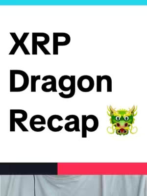 White background with black and red bars on the bottom, and text "XRP Dragon Recap" in black letters on the top, a dragon image, and a person in light blue clothes.