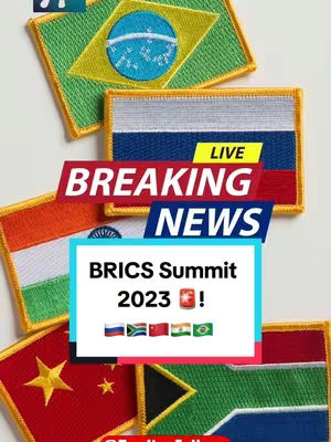 The image is a vertical graphic with a white background, featuring patches of flags representing the BRICS nations – Brazil (green and yellow), Russia (white, blue, and red), India (orange, white, and green), China (red with yellow stars), and South Africa (various colors). The flags are placed around a central text box that reads "BRICS Summit 2023", under which are the flags of the BRICS nations next to each other, ending with a red and white exclamation mark. Above the central text box are the words "BREAKING NEWS" also in a text box with the word "LIVE", in yellow rectangle to the right of "BREAKING NEWS". The layout is designed to convey breaking news related to the BRICS summit.