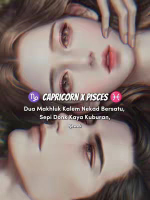The cover image features a digitally rendered design with two faces mirroring each other vertically. The top image is a softly lit female face with brown hair, large eyes, and full lips. The bottom image features a similar style of digital artwork with a male face, also with brown hair and soft lighting. Overlaying the images are text elements in Indonesian, along with zodiac signs.