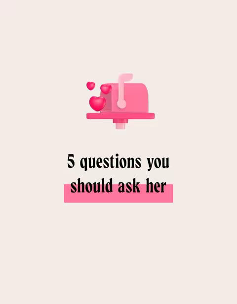 The cover image is a vertical composition. It features a light beige background. In the upper center, there's a 3D-rendered pink mailbox with a flag; three overlapping pink hearts are floating above it. Below the mailbox, the text overlay reads, '5 questions you should ask her' in a bold, black font, against a pink rectangular background.