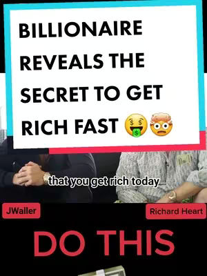The cover image features text overlayed on a split background. The upper portion is white with a teal stripe, while the lower is mostly black. Two individuals appear in the background, with text boxes below their images. The text overlay in white font reads, 'BILLIONAIRE REVEALS THE SECRET TO GET RICH FAST'. Two emojis are present. The lower section says 'DO THIS'.