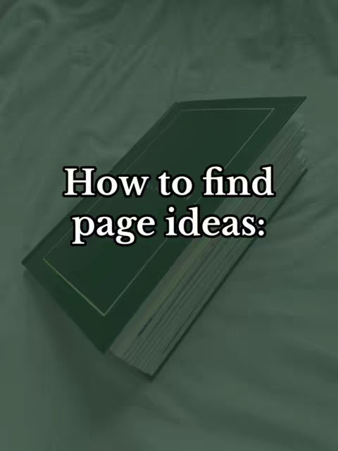 The image shows a green book, slightly angled, with text overlayed. The book is on a textured green surface, possibly fabric. The text reads, 'How to find page ideas:' in a bold, white font.