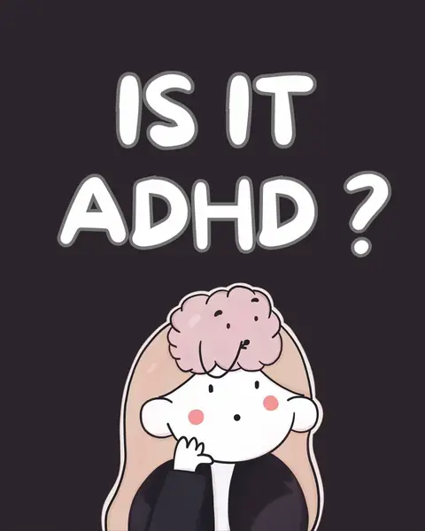 An illustrated image with the text: "IS IT ADHD?" above a cartoon figure of a person with a brain drawn above the head. The background is dark gray.