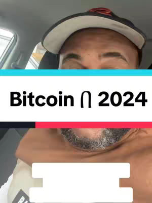 The cover image shows a man inside a car, partially shirtless and wearing a baseball cap. Overlayed text reads \"Bitcoin ∩ 2024\".
