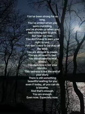 A vertical image featuring a dark, atmospheric scene with silhouetted trees and overlaid text. The foreground is dominated by tall, bare trees, their branches reaching upwards against a backdrop of a dusky sky transitioning from dark blues to lighter tones. The text is centered and appears to be a poem or a motivational message, written in a clean, sans-serif font. The overall composition evokes a feeling of introspection and reflection.