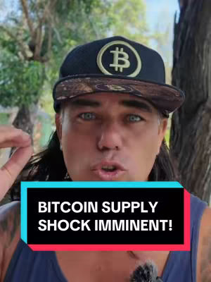 A man with a Bitcoin hat makes a direct speech to the camera with a graphic overlay stating "BITCOIN SUPPLY SHOCK IMMINENT!"
