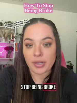 A woman with long brown hair is centered in the frame. The background includes a shelf with plants, books, and decor. Text overlays read, 'How To Stop Being Broke' and 'STOP BEING BROKE'.