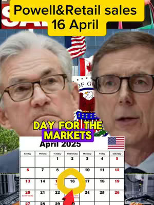 The image is a composite, mainly featuring two men in suits and glasses, likely used to represent Jerome Powell and another figure related to financial markets. The background is a mix of elements, including the American and Canadian flags, potentially indicating an international market context. A calendar graphic highlights the date '16 April' with a yellow circle, emphasizing the day of the video's topic. Text overlays feature phrases like 'Powell&Retail Sales' and 'DAY FOR THE MARKETS,' setting the scene for an economic commentary.