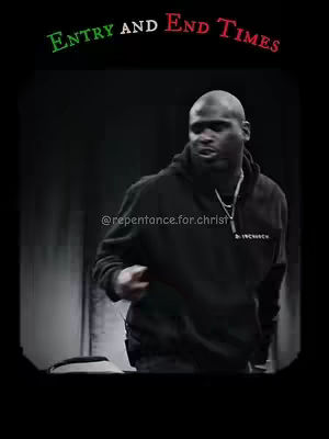 The cover image features a man speaking in a dark setting, with the overlay text "Entry and End Times" at the top, and the text "@repentance.for.christ" at the bottom.