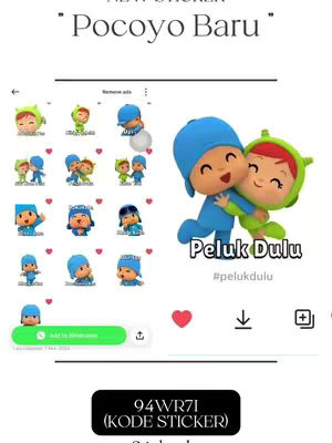 The cover image features cartoon stickers of Pocoyo-styled characters, with one sticker set of Pocoyo figures hugging each other. The top includes the text 'NEW STICKER Pocoyo Baru' in a decorative font. Below, several sticker images are arranged, suggesting a WhatsApp sticker pack. The bottom features a black rectangle with white text, '94WR7I (KODE STICKER),' alongside other icons.
